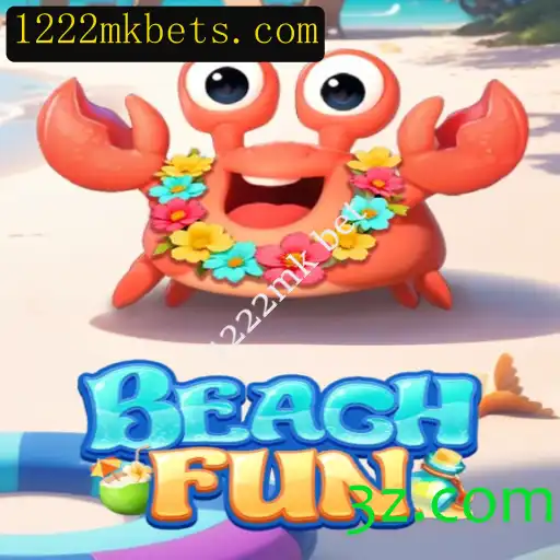 Descubra as Emoções do Jogo BeachFun com 1222mk bet